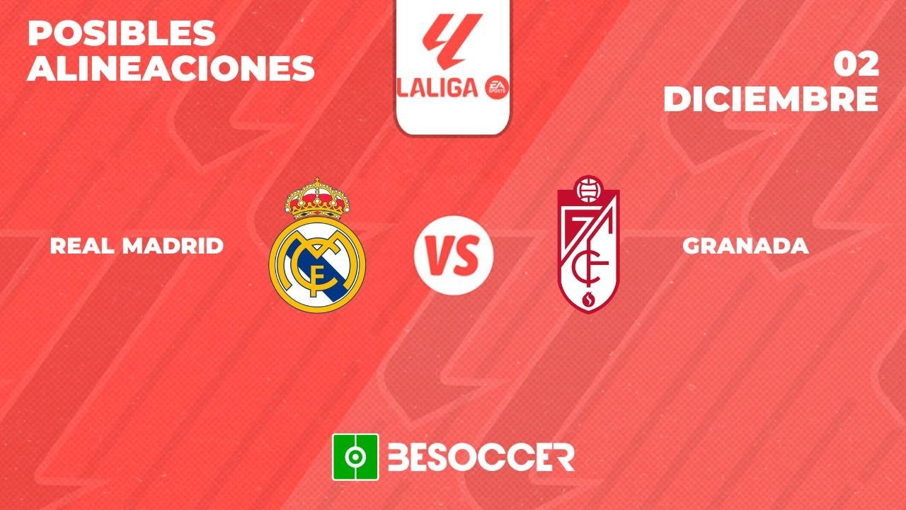 Alineaciones de real madrid contra granada club de fútbol