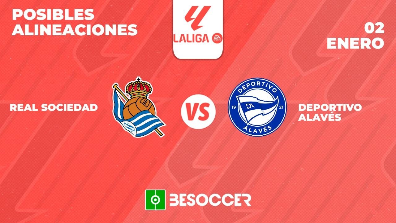 Posibles alineaciones del Real Sociedad-Alavés de la Primera División 2023-24. BeSoccer