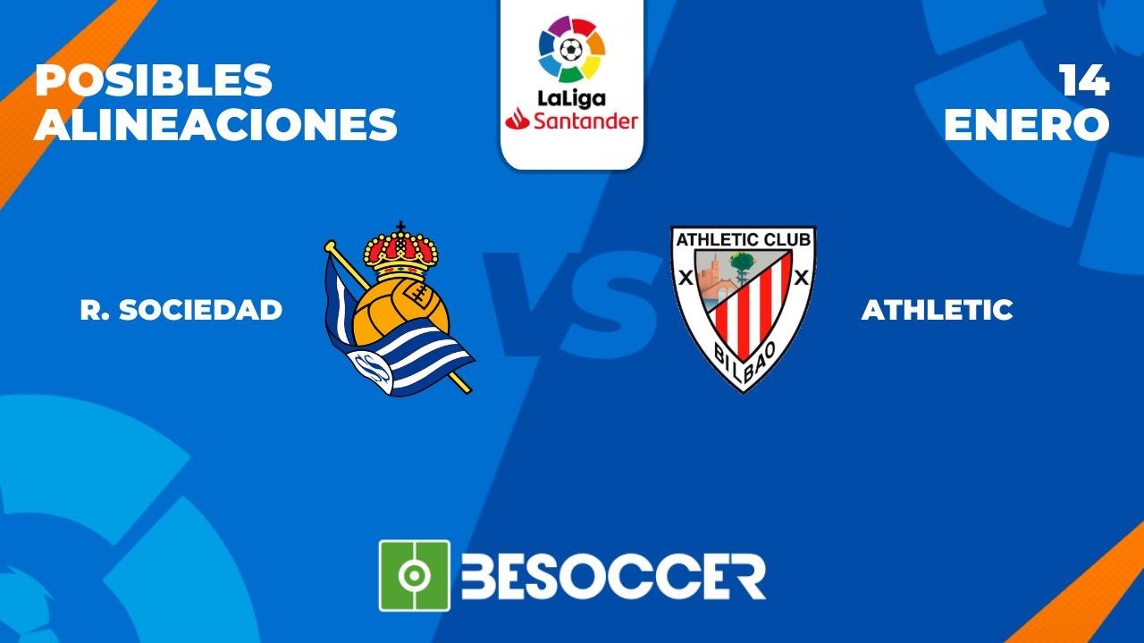 Posibles alineaciones del Real Sociedad vs Athletic