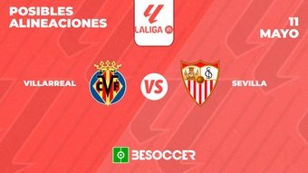 Posibles alineaciones del Villarreal-Sevilla de la Primera División 2023-24. BeSoccer
