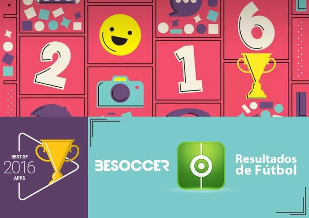 Resultados de Fútbol/BeSoccer, nombrada Mejor Aplicación 2016 Hecha en España por Google. BeSoccer