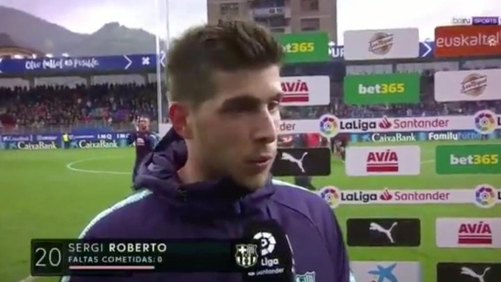 Sergi Roberto considered Eibar clash a good test