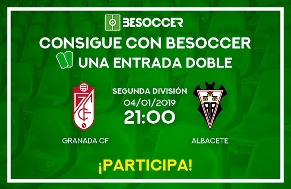 Cartel del sorteo de entradas para el Granada-Albacete. BeSoccer