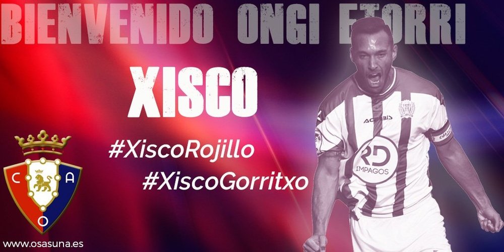 Osasuna confirma a Xisco como nuevo refuerzo. CAOsasuna