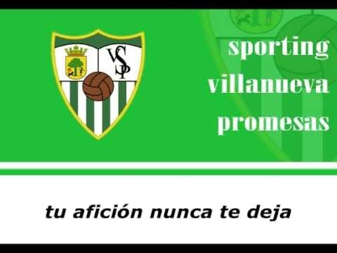 Himno oficial del Sporting Villanueva Promesas
