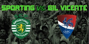 Sporting CP - Gil Vicente.