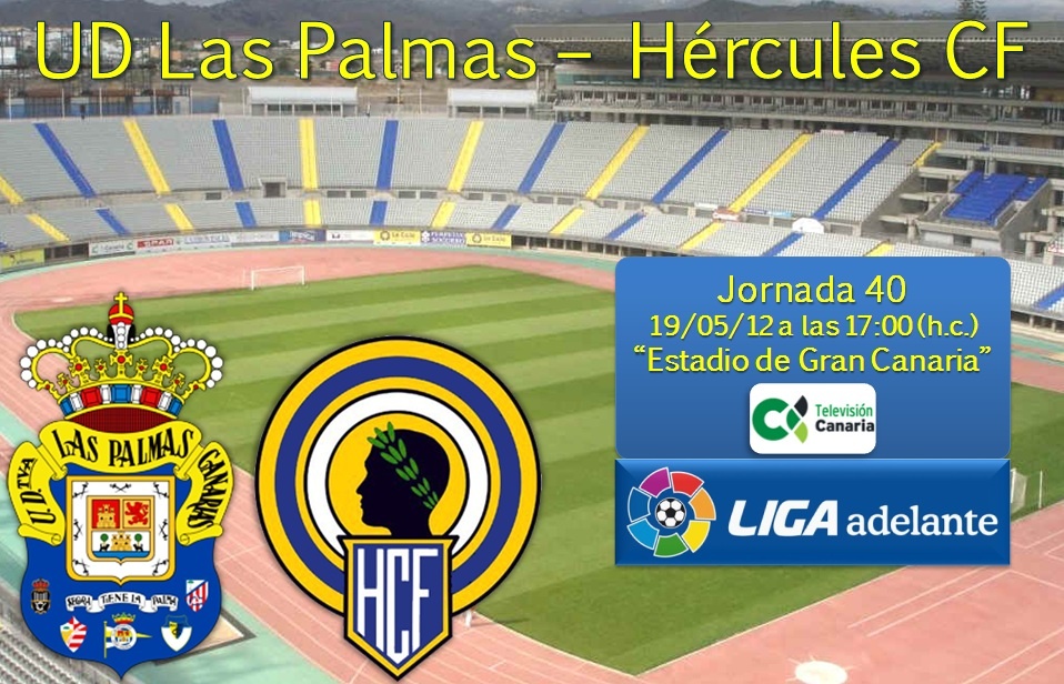 Jornada 40: UD Las Palmas - Hércules CF