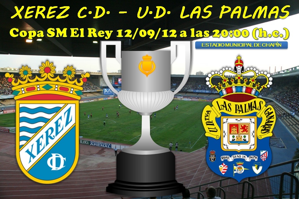 Copa del Rey: Xerez CD - UD Las Palmas