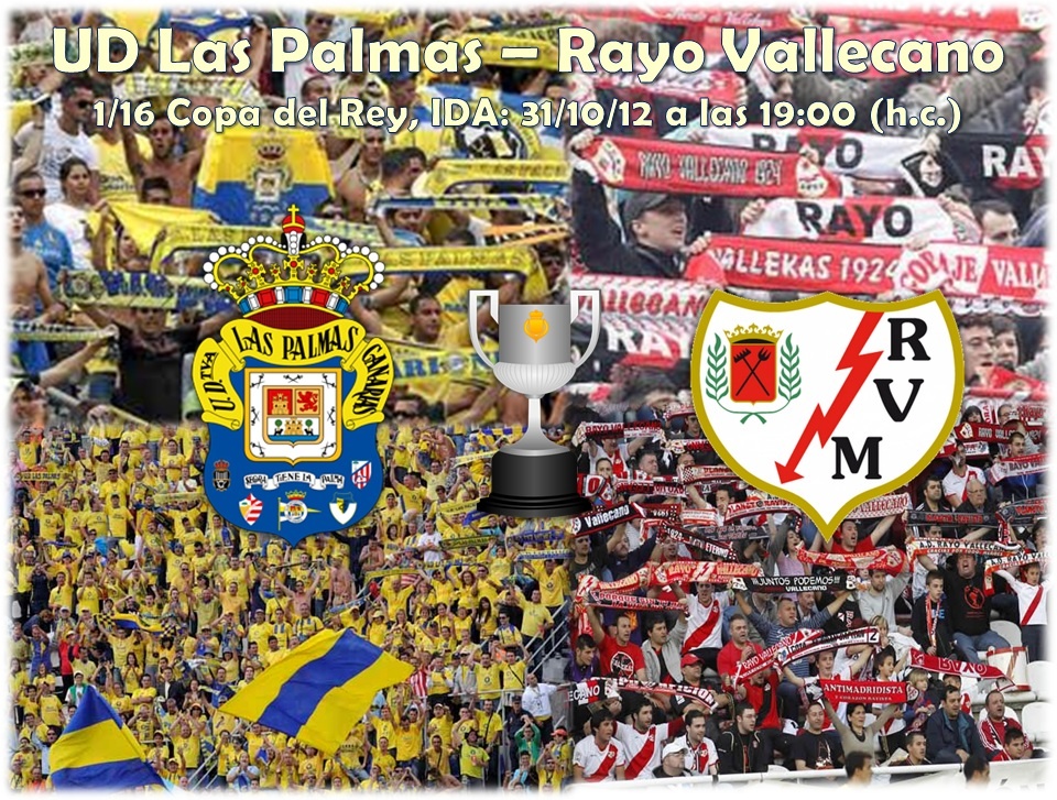Copa del Rey (IDA): UD Las Palmas - Rayo Vallecano