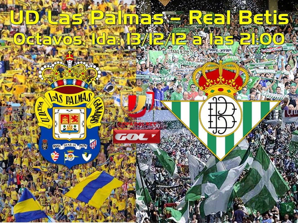 Octavos, Ida: UD Las Palmas - Real Betis