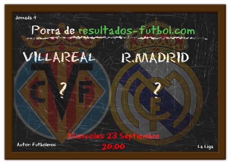 Villareal - Real Madrid
