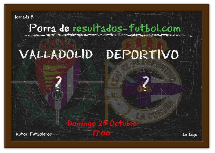 Valladolid - Deportivo