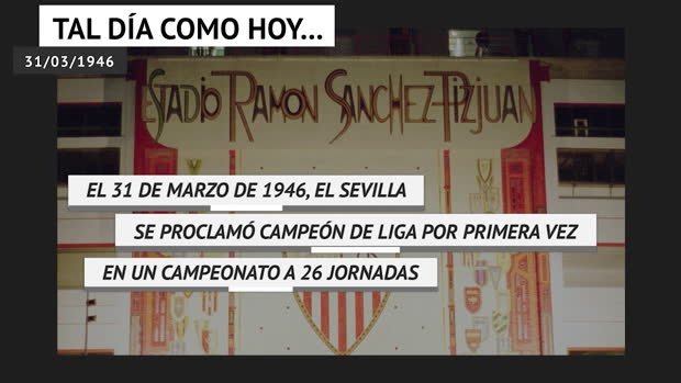 La primera Liga del Sevilla cumple 74 años. DAZN