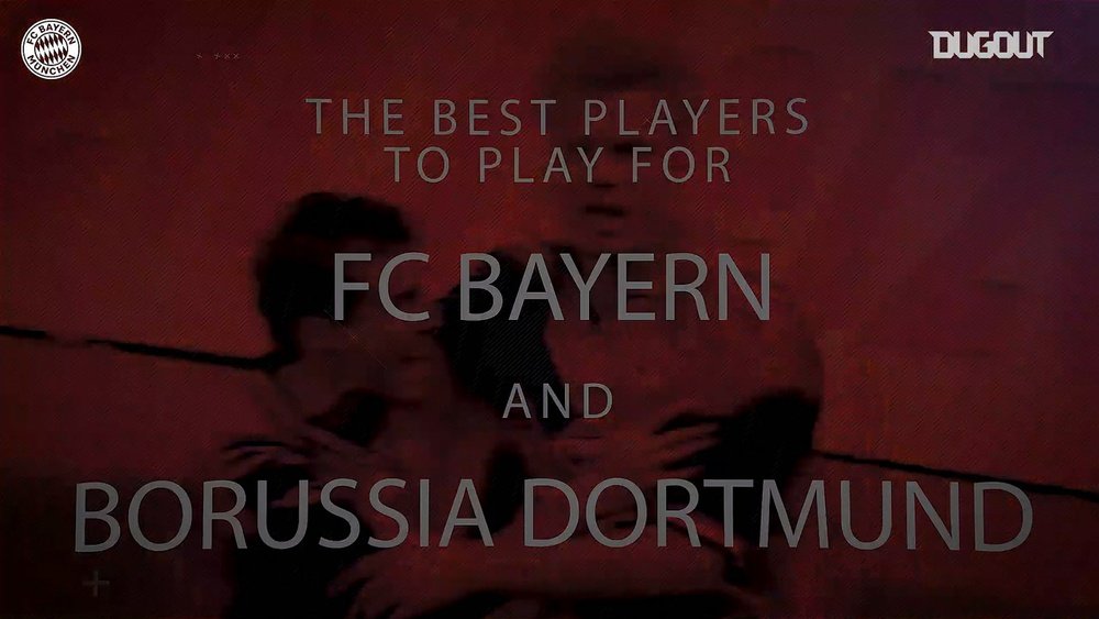 Jugadores que pasaron por el Borussia y el Bayern. DUGOUT