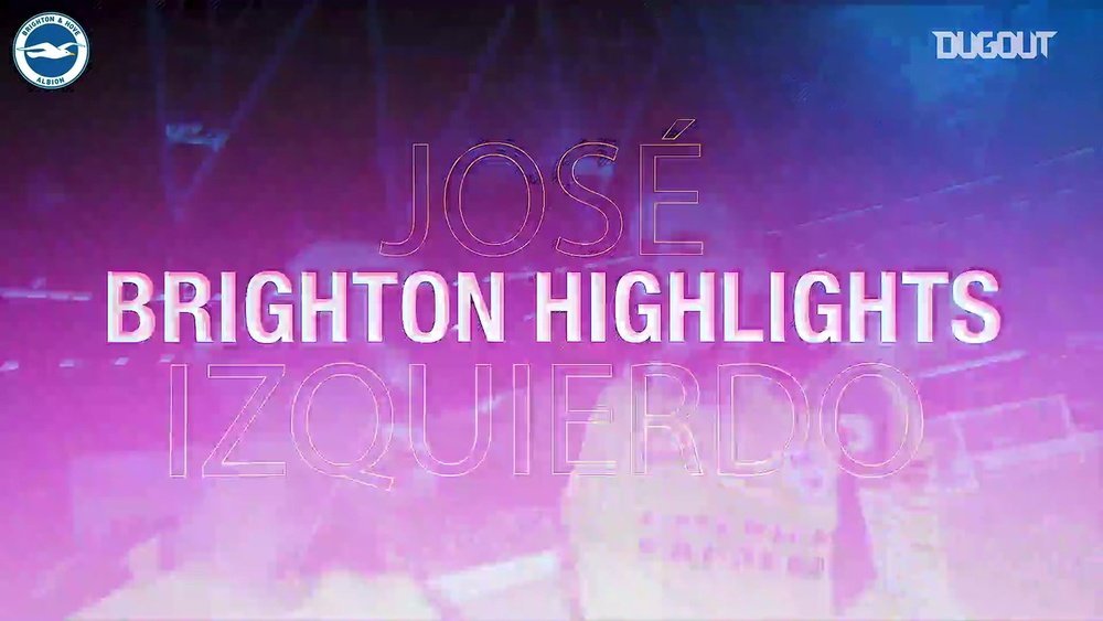 Momentos de quando José Izquierdo brilhou pelo Brighton. DUGOUT