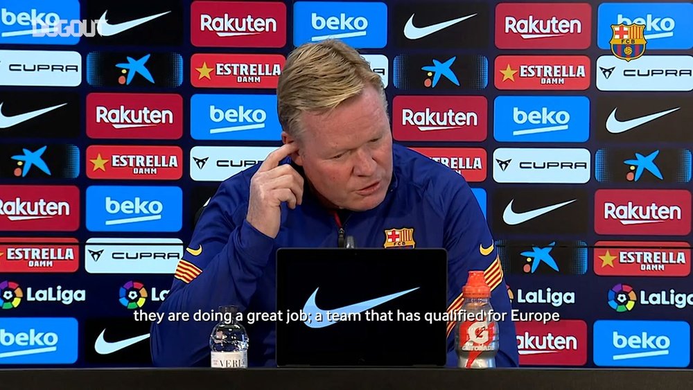 Koeman praised Getafe. DUGOUT