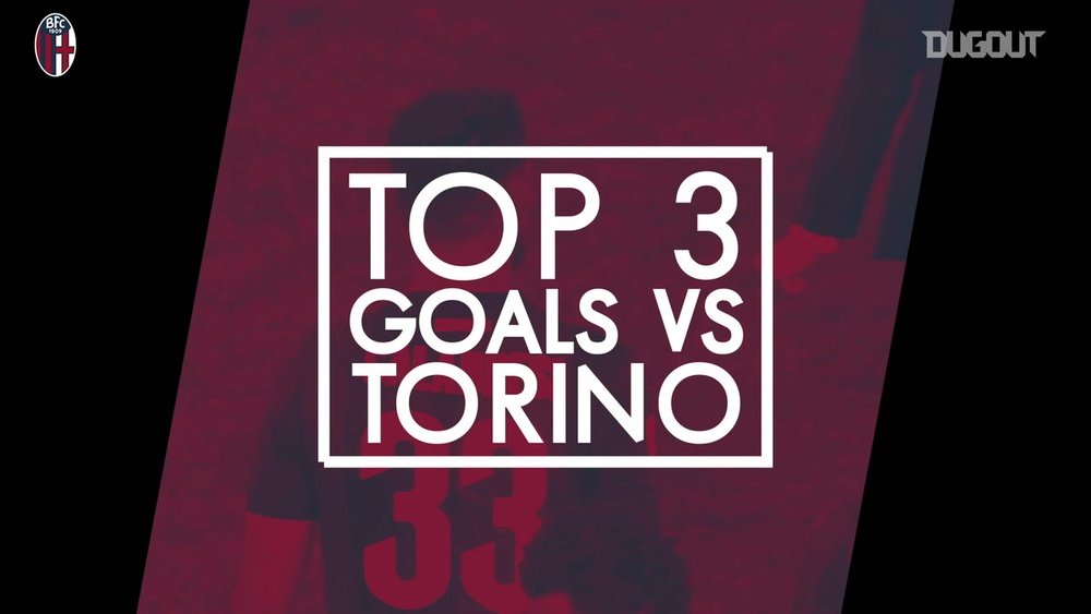 Le migliori tre reti del Bologna contro il Torino. Dugout