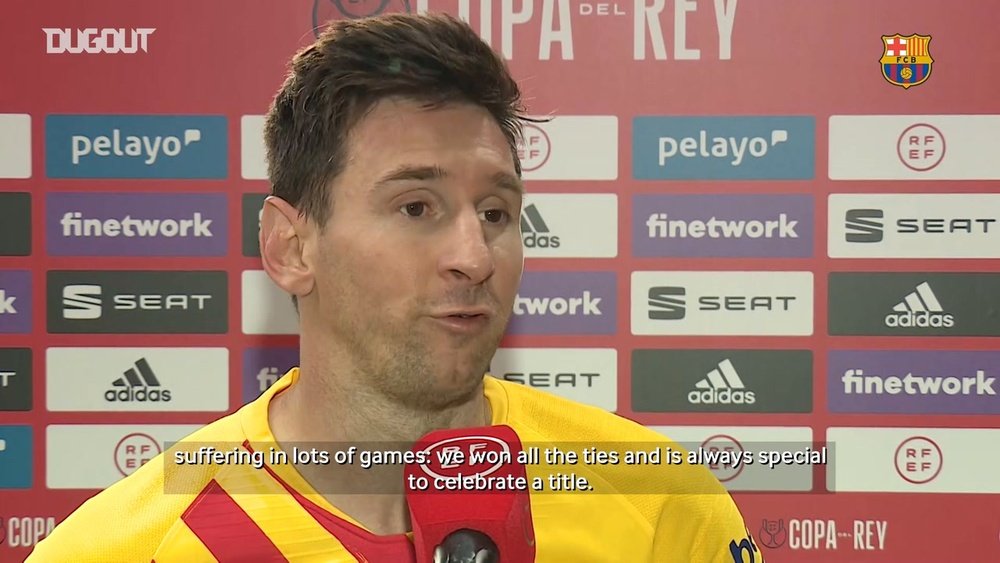 Lionel Messi spoke after winning the Copa del Rey final. DUGOUT