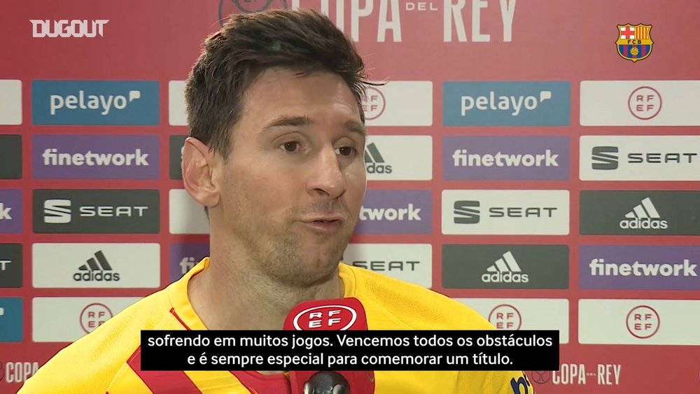 As palavras de Messi após a conquista da Copa do Rei. DUGOUT