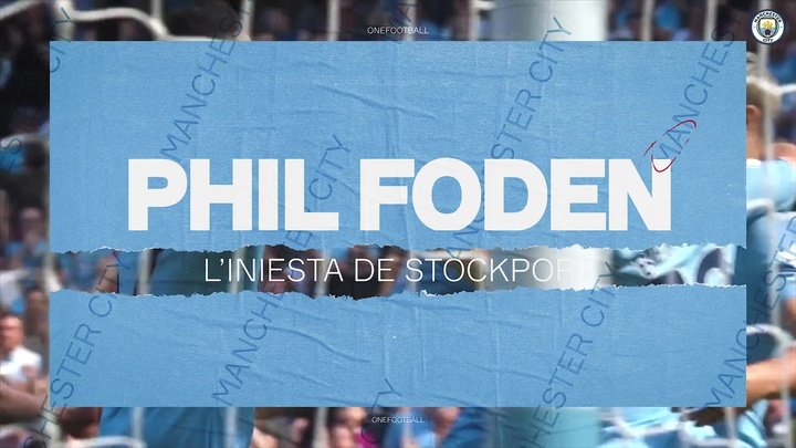VIDÉO - Phil Foden:  L’Iniesta De Stockport
